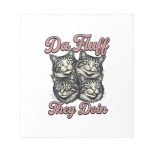 Funny Cat Vintage Engraving Da Fluff They Doin Des Notepad