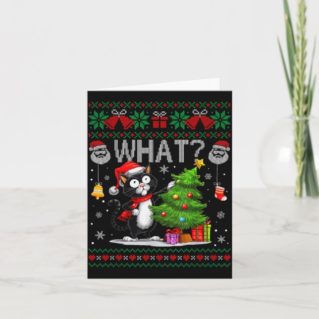Funny Cat What Black Cat Christmas Tree Ugly Xmas  Card (Front)
