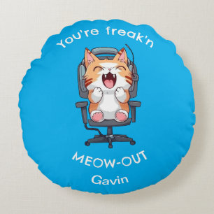 Funny Cat You're freak'n me out Round Pillow
