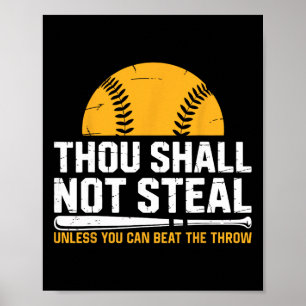 Funny Catcher Softll Lover, Thou Shall Not Steal,  Poster