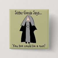 Funny Catholic Nun Gifts, "Sister Gorda"