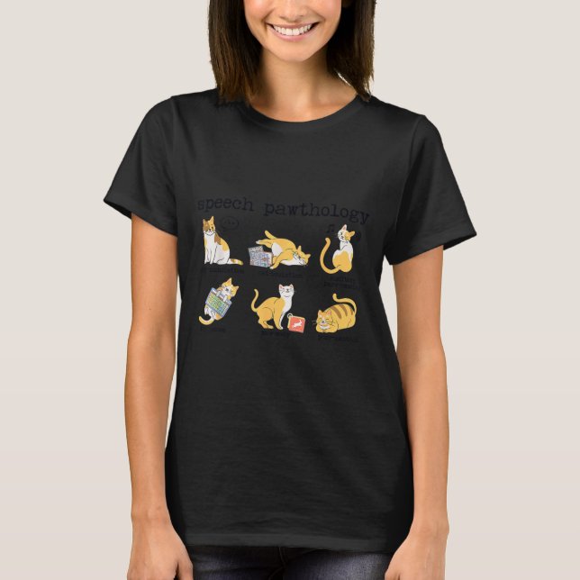 Funny cats speech therapy language pathologist slp T-Shirt (Front)