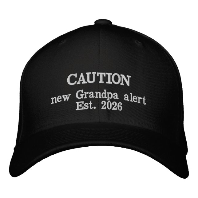 Funny CAUTION new Grandpa alert Embroidered Hat (Front)