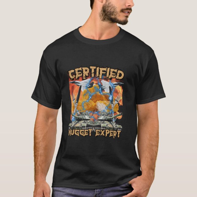 Funny Certified Chicken Nugget Bootleg Hardcore Fl T-Shirt (Front)