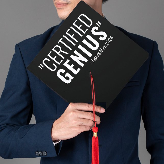 Funny Certified Genius Mom Quote Graduation Cap Topper (Creator Uploaded)
