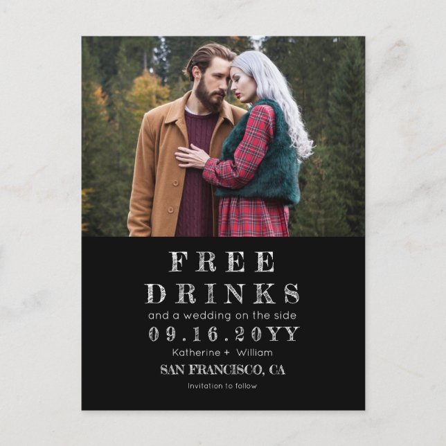 Funny Chalkboard Free Drinks Wedding Save the Date Announcement Postcard (Front)