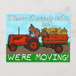 Funny Change of Address Squirrel We've Moved Announcement Postcard