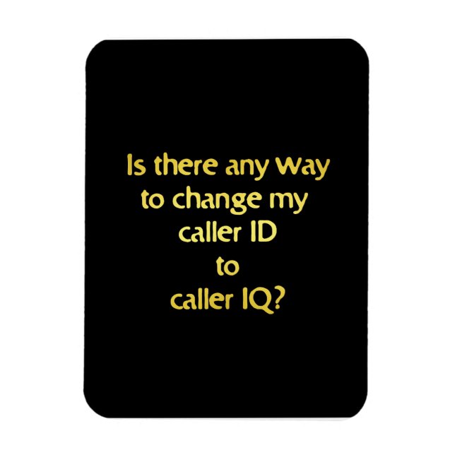 Funny Changing ID to IQ Joke Magnet (Vertical)