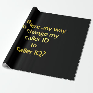 Funny Changing ID to IQ Joke Wrapping Paper