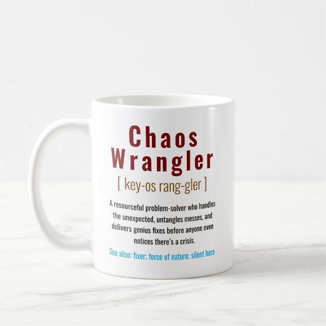 funny Chaos Coordinator Definition Office Coworker Coffee Mug (Left)