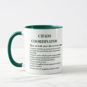 Funny Chaos Coordinator Definition Office Coworker Mug