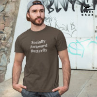 Funny Character Quote Socially Awkward Butterfly
