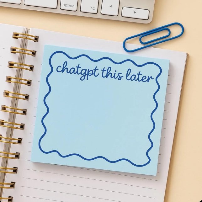 Funny ChatGPT Notepad | “ChatGPT This Later”  (Creator Uploaded)