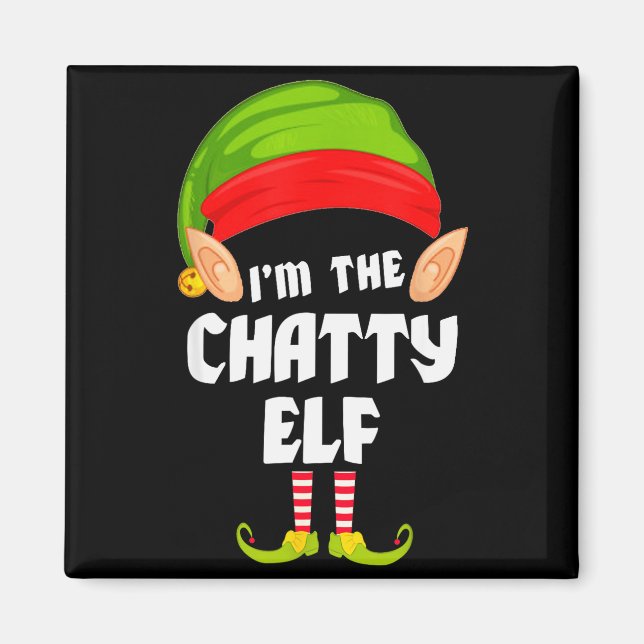 Funny Chatty Elf Matching Family Group Pj Christma Magnet (Front)