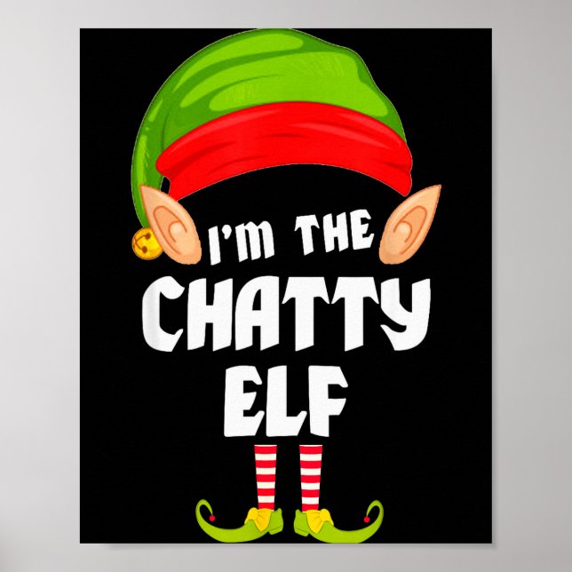 Funny Chatty Elf Matching Family Group Pj Christma Poster (Front)