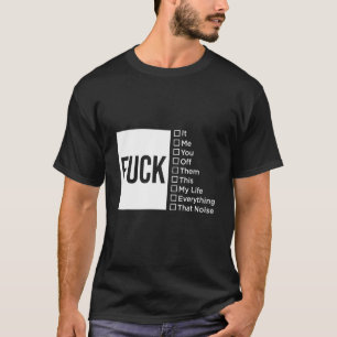 Funny Checkbox Quote T-Shirt