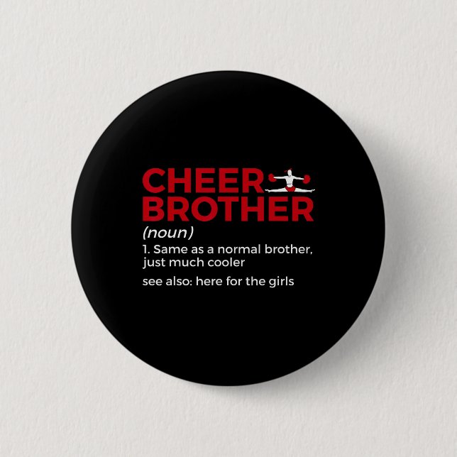 Funny Cheer Brother Definition  2 Inch Round Button (Front)