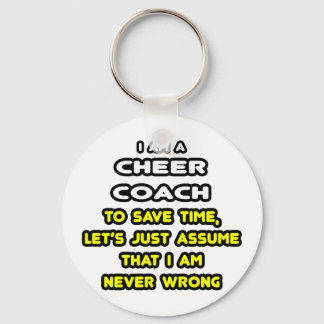 Funny Cheer Coach T-Shirts and Gifts Keychain