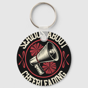 Funny Cheerleader Serious About Cheerleading Cheer Keychain