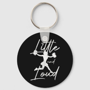 Funny Cheerleading Girl Little And Loud Cheerleade Keychain