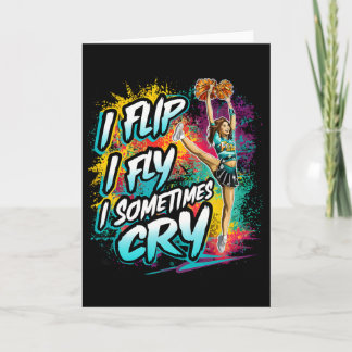 Funny Cheerleading I Flip I Fly Cheerleader Cute C Card