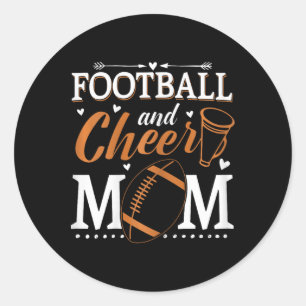 Funny Cheerleading Mom Footll And Cheer Mom Classic Round Sticker
