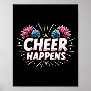 Funny Cheerleading Quote Gift Happens Poster
