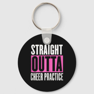 Funny Cheerleading Saying Cheer Practice Cheer Gir Keychain