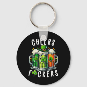 Funny Cheers Ers St Patricks Day Irish Drinking Keychain