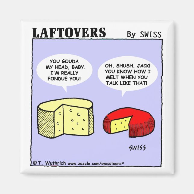 Funny Cheese Cartoon Wine Party Favours Laftovers Magnet (Front)
