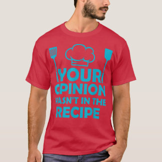 funny chef art men women cook pastry chef cooking  T-Shirt