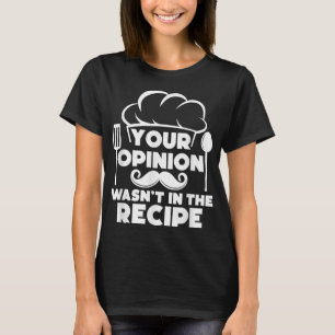 Funny Chef Art Men Women Cook Pastry Chef Cooking  T-Shirt
