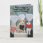 Funny Chef Cats Birthday Card<br><div class="desc">Customizable funny Chef Cats birthday card.  Outside: "We're cooking up something SPECIAL for your Birthday!"  Inside: "How does Mice-A-Roni sound?"  You can customize the text,  the fonts,  and the colours of the fonts.</div>