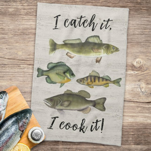 Funny Chef Fisherman Fish Catch Simple Wildlife Kitchen Towel (Cute "I catch it, I cook it" kitchen towel.)