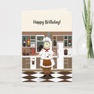 Funny Chef with Big Hat in Kitchen Happy Birthday Card