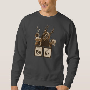 Funny chemistry bear discovered beer sweatshirt