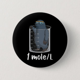 Funny Chemistry Chemist Student Science Teacher Mo 2 Inch Round Button