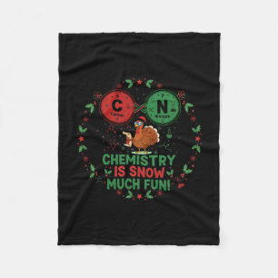 Funny Chemistry Christmas Turkey Science Pun 67 Me Fleece Blanket