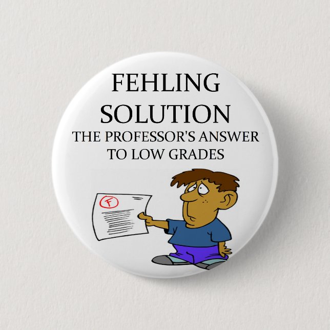 funny chemistry joke 2 inch round button (Front)