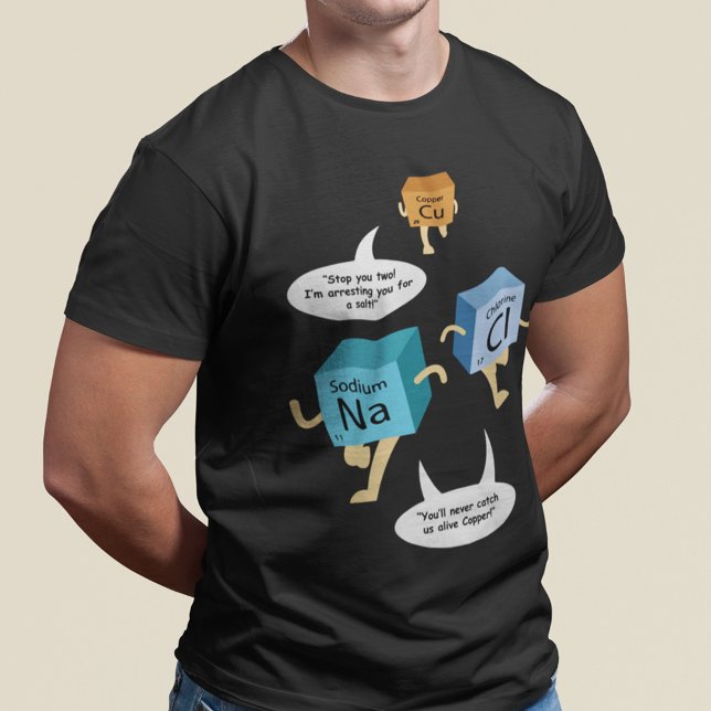 Funny Chemistry Periodic Table Pun T-Shirt (Creator Uploaded)