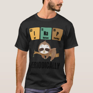 Funny Chemistry Sloth Nap Quote T-Shirt