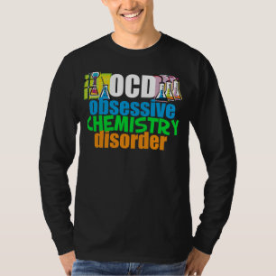 Funny Chemistry T-Shirt