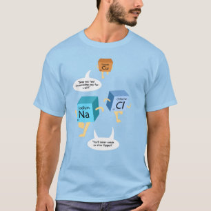 Funny Chemistry Teacher Science Geek Gag T-Shirt