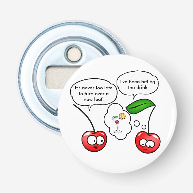 Funny Cherry Puns Joke Bottle Opener (Front)