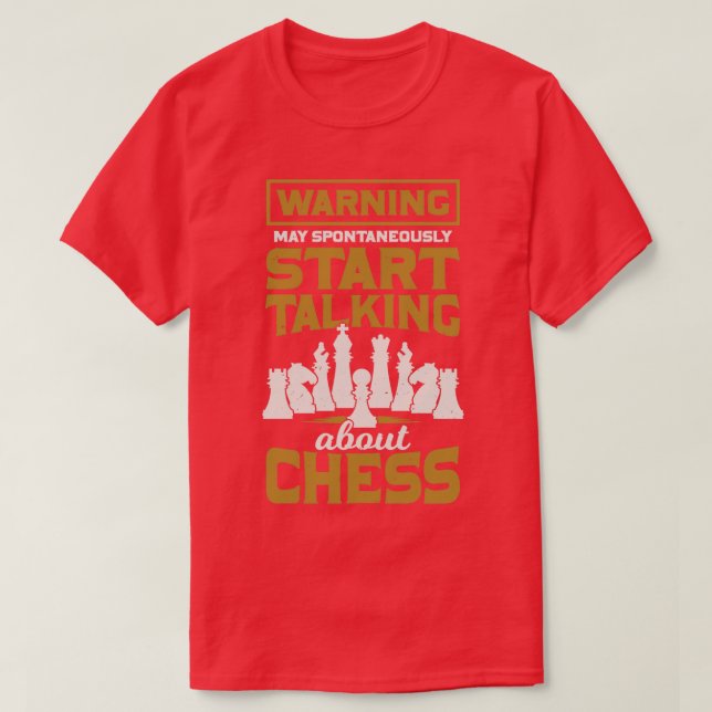 Funny Chess Game Player Gift  T-Shirt (Design Front)