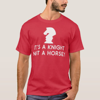 Funny Chess Its A Knight Not A Horsey  T-Shirt