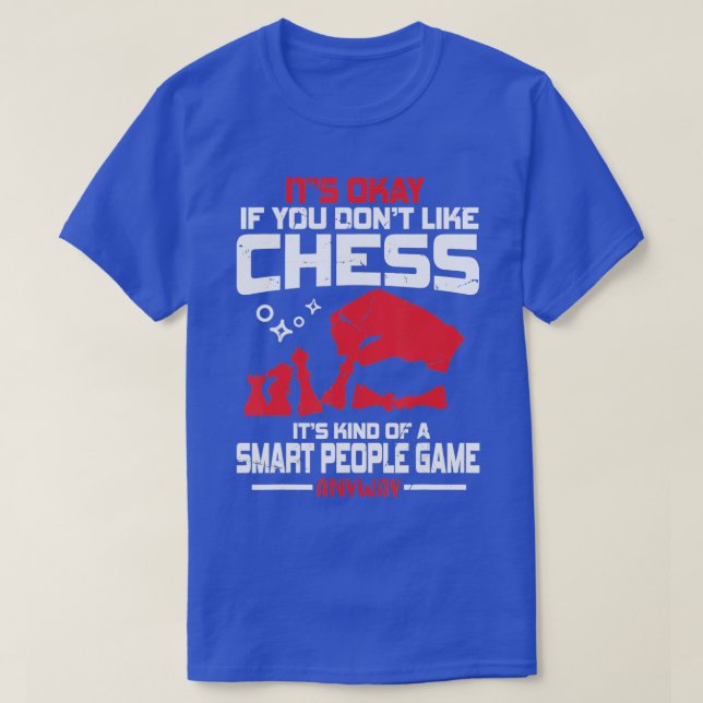 Funny Chess Player for Bord Game Lover Checkers Ch T-Shirt (Design Front)