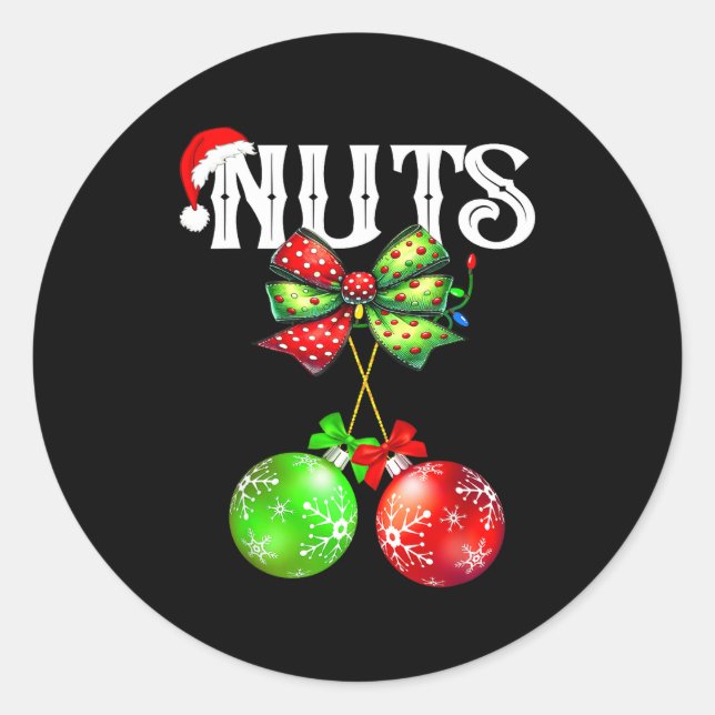 Funny Chest Nuts Chestnuts Matching Family Christm Classic Round Sticker (Front)
