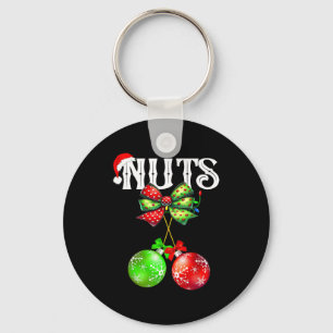 Funny Chest Nuts Chestnuts Matching Family Christm Keychain