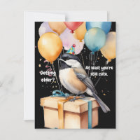Funny Chickadee Birthday Humour with Balloons